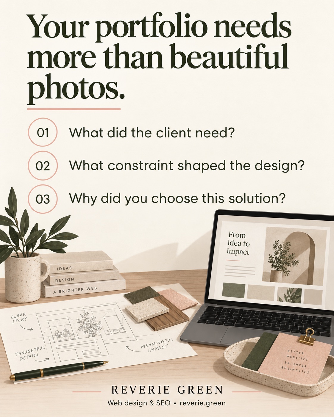 Reverie Green portfolio story prompts for design businesses